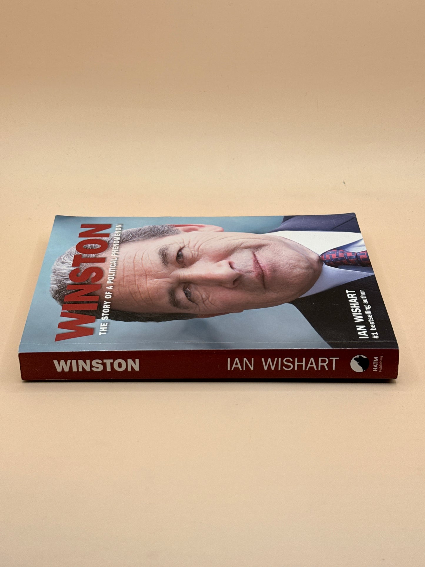 Winston: The Story of a Political Phenomenon by Ian Wishart