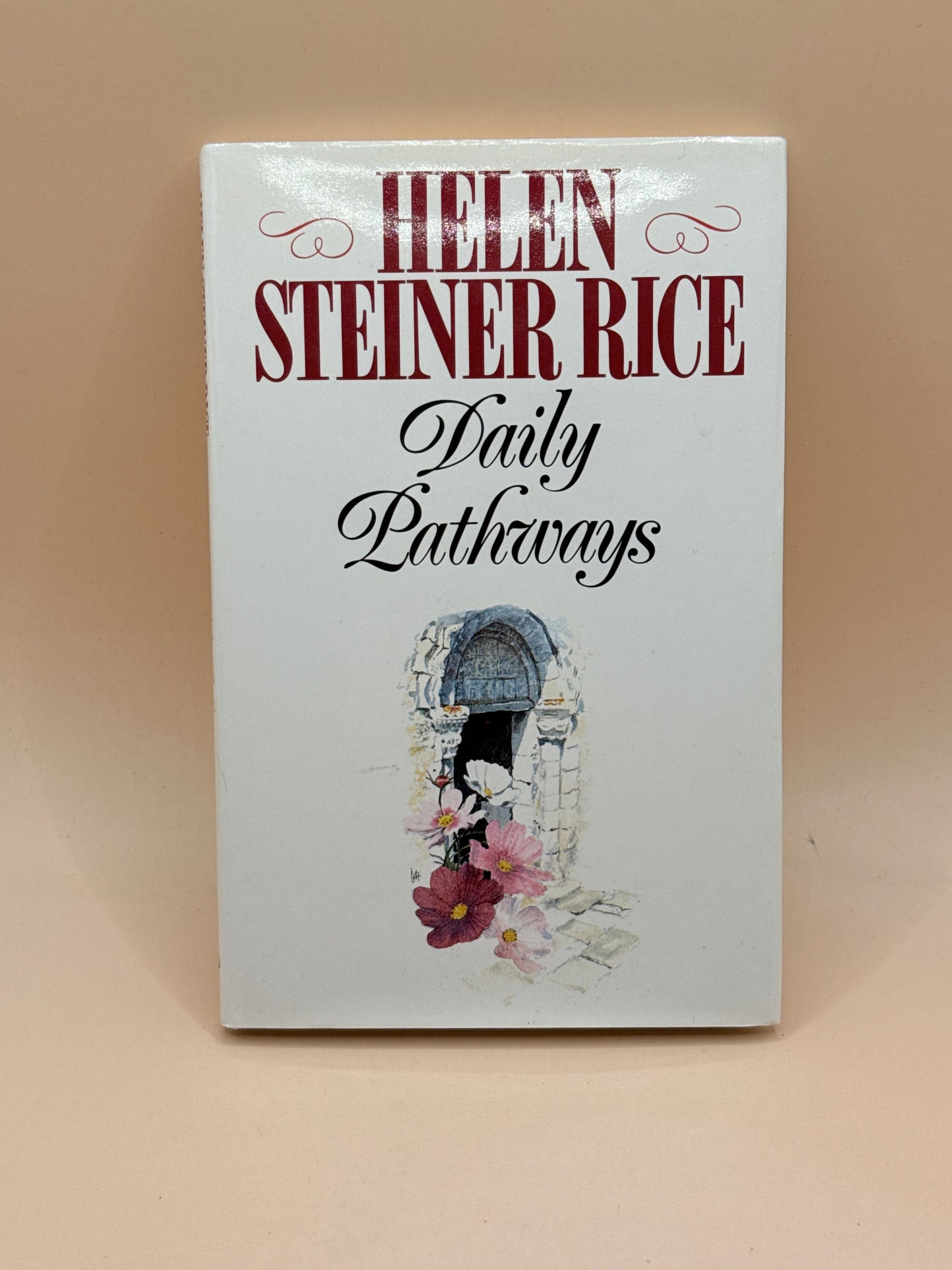 Daily Pathways by Helen Steiner Rice