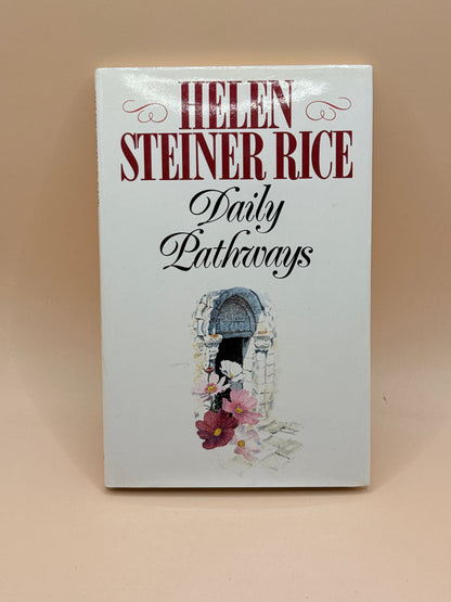 Daily Pathways by Helen Steiner Rice