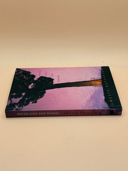Never Lost for Words by Amelia Batistich (signed)