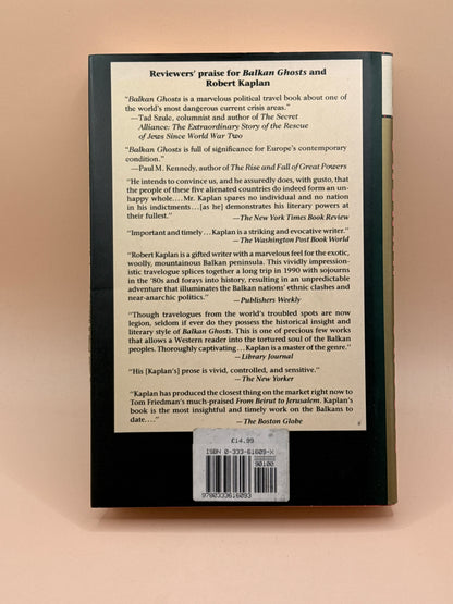 Balkan Ghosts by Robert D. Kaplan First Edition 1993