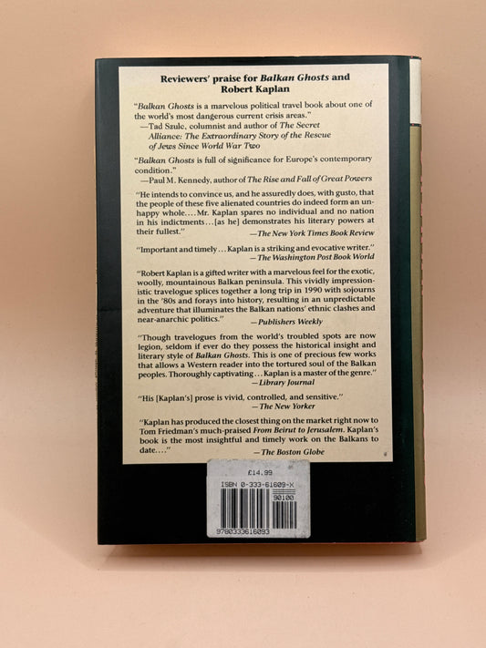 Balkan Ghosts by Robert D. Kaplan First Edition 1993