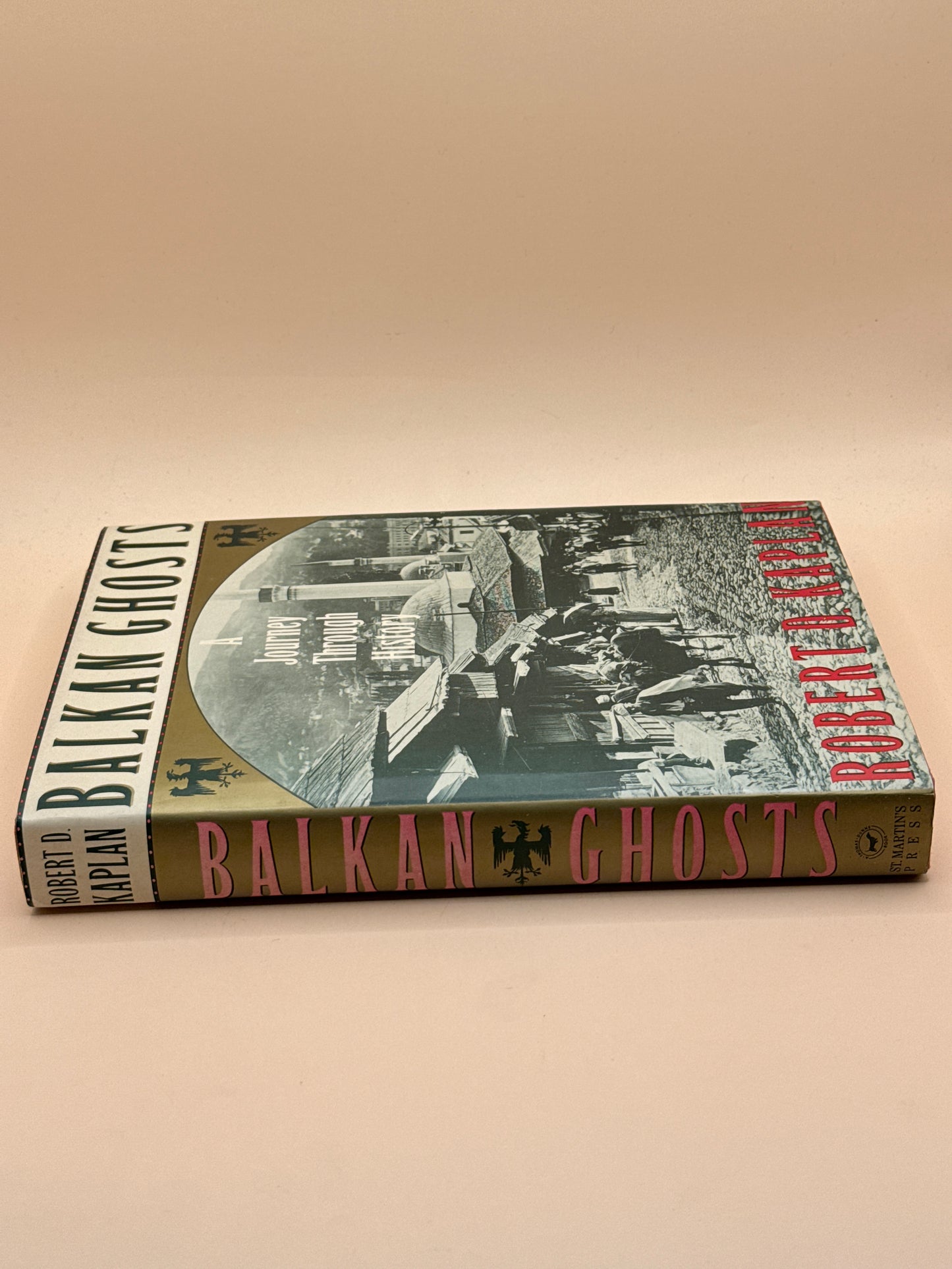 Balkan Ghosts by Robert D. Kaplan First Edition 1993