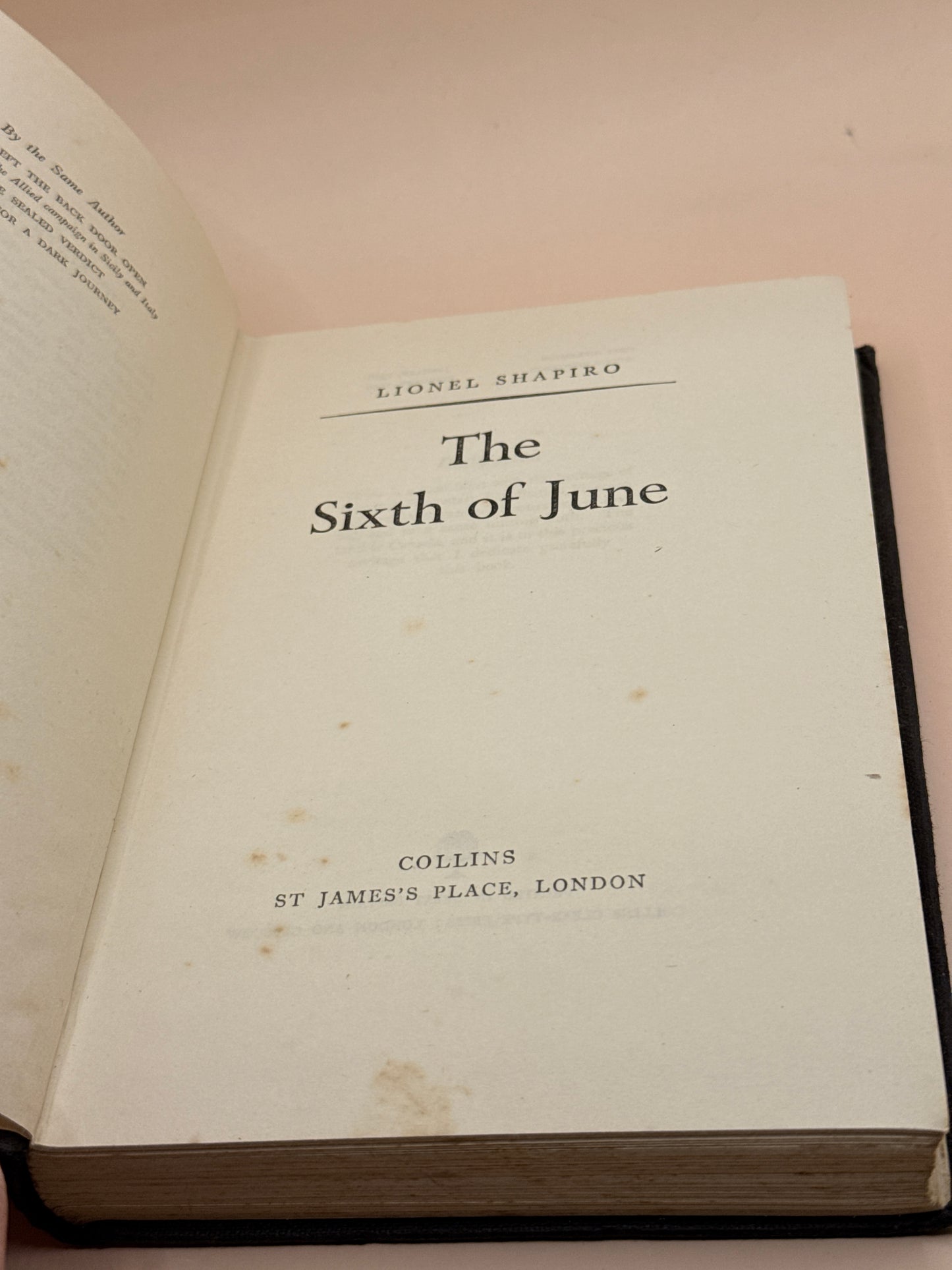 The Sixth of June by Lionel Shapiro (Second Impression 1956)