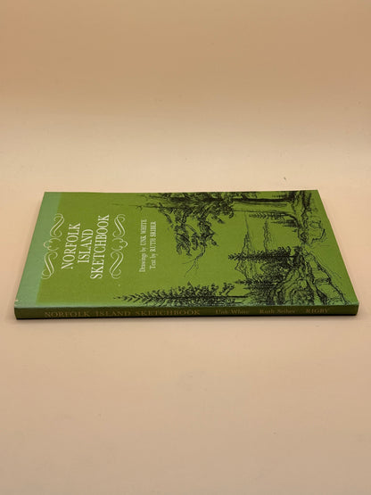 Norfolk Island Sketchbook by Unk White & Ruth Sriber