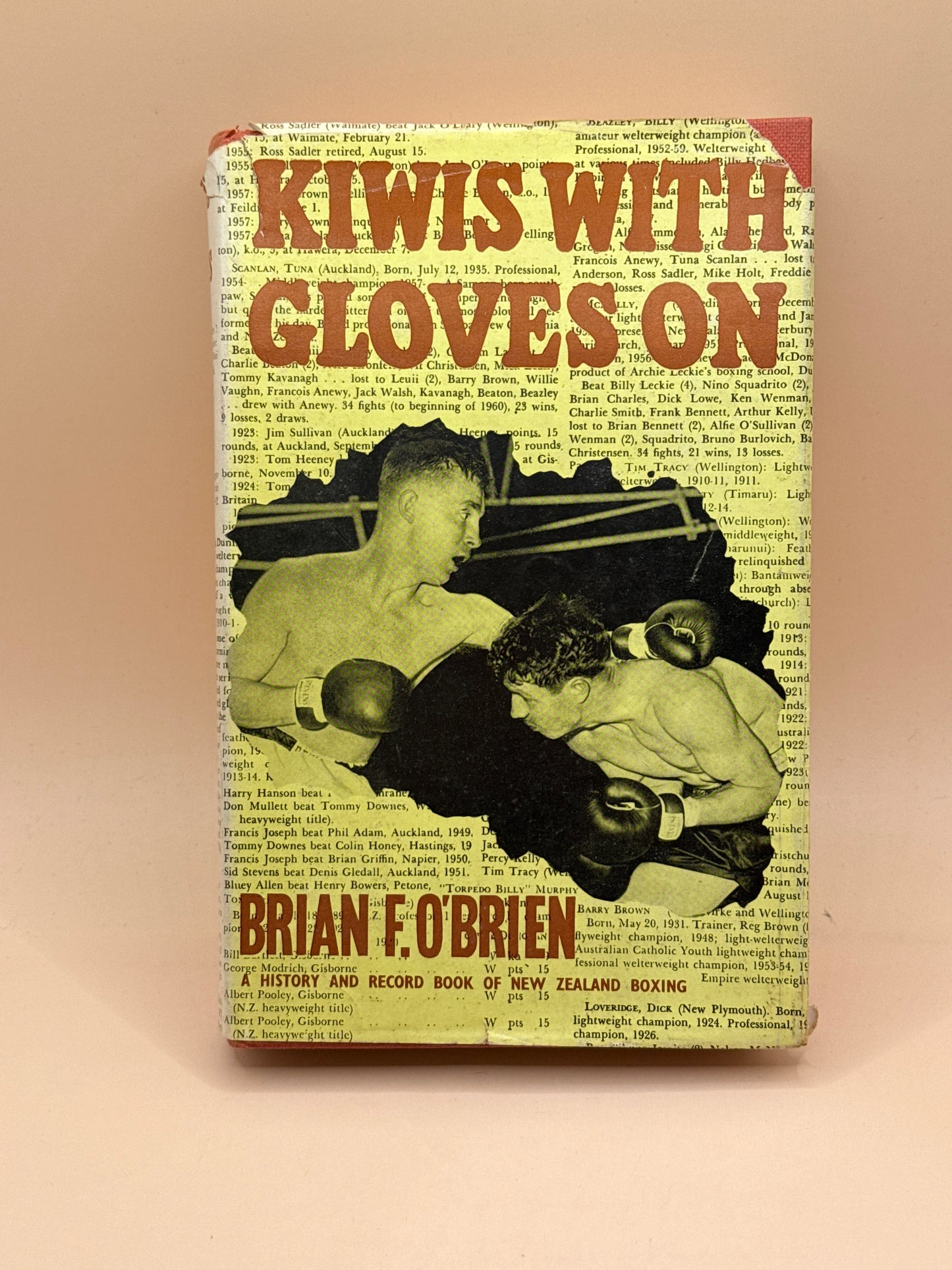 Kiwis With Gloves On - Brian F. O’Brien