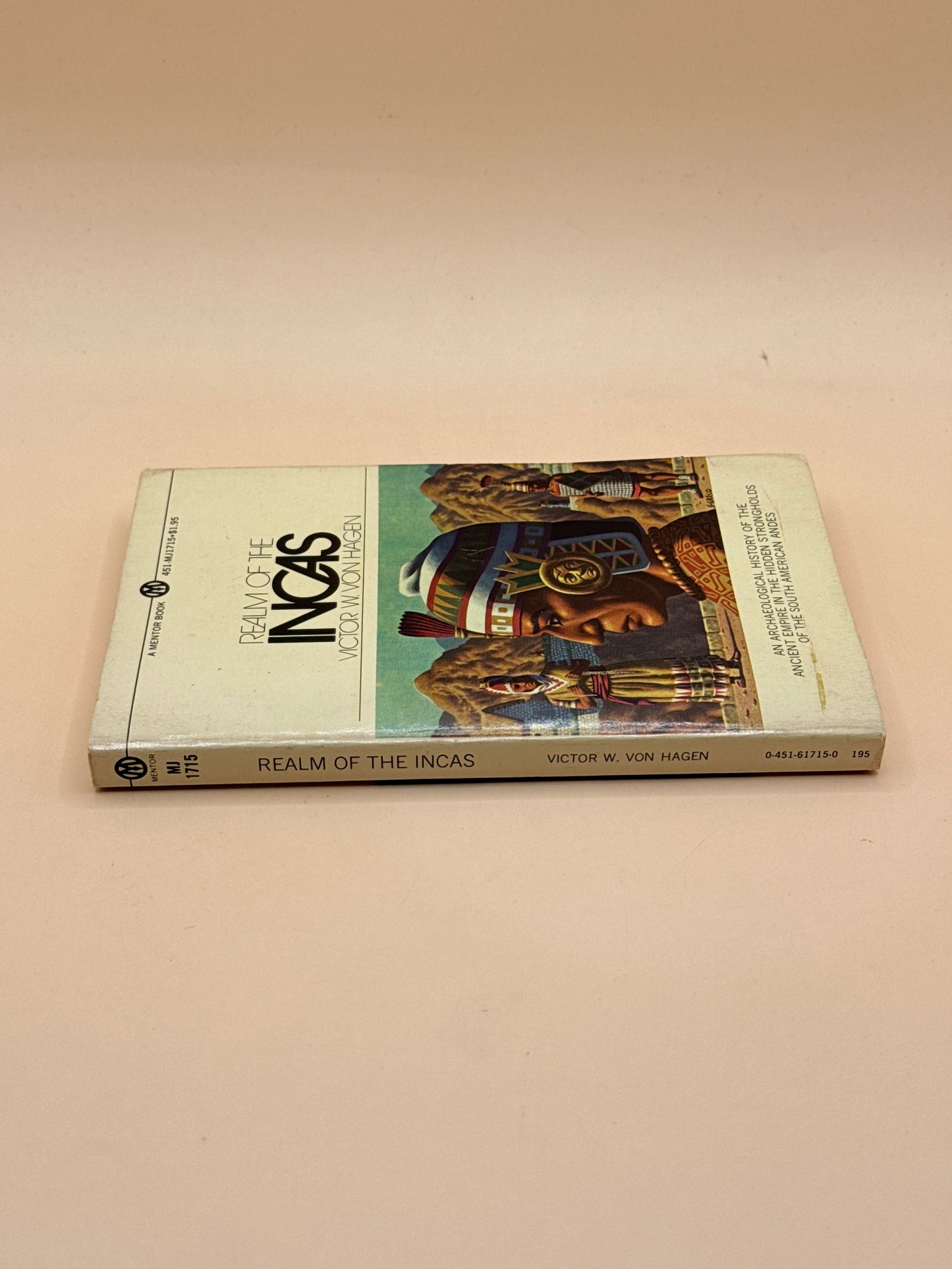 Realm of the Incas by Victor W. Von Hagen