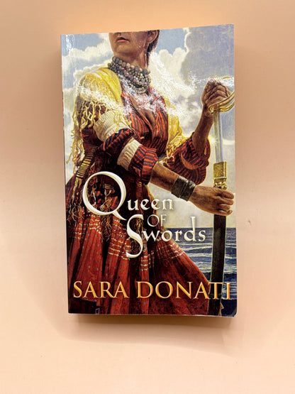 Queen of Swords by Sara Donati