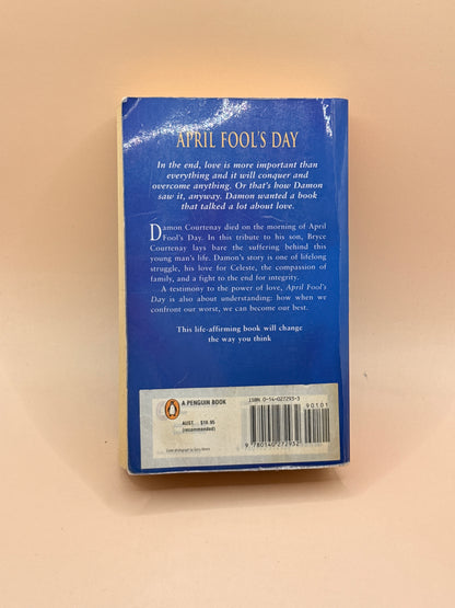 April Fool's Day by Bryce Courtenay