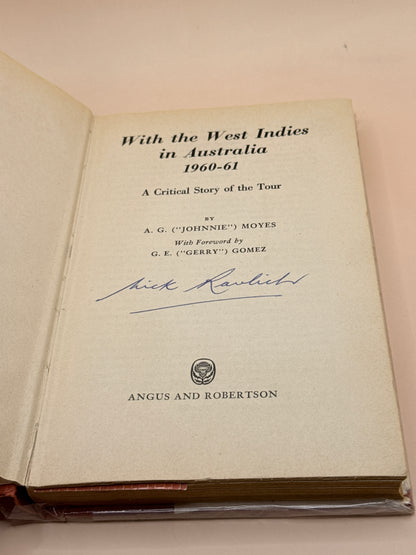 With the West Indies in Australia 1960–1961 by A. G. ("Johnnie") Moyes 1961