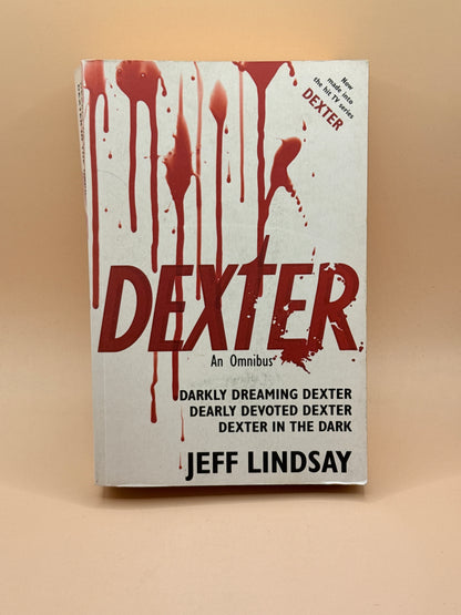 Dexter: An Omnibus by Jeff Lindsay
