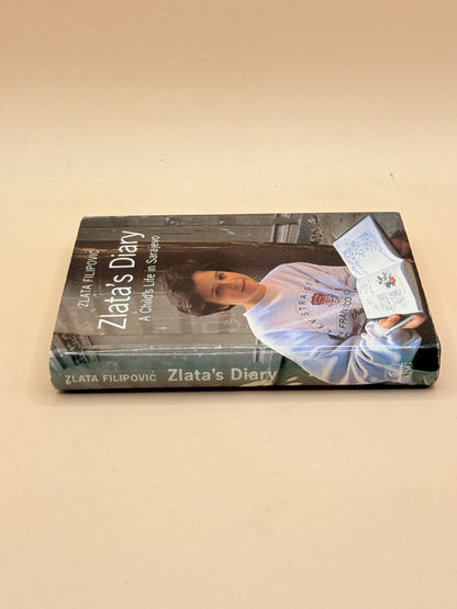 Zlata's Diary: A Child's Life in Sarajevo by Zlata Filipović - First Edition