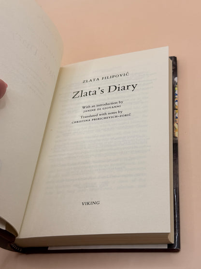 Zlata's Diary: A Child's Life in Sarajevo by Zlata Filipović - First Edition