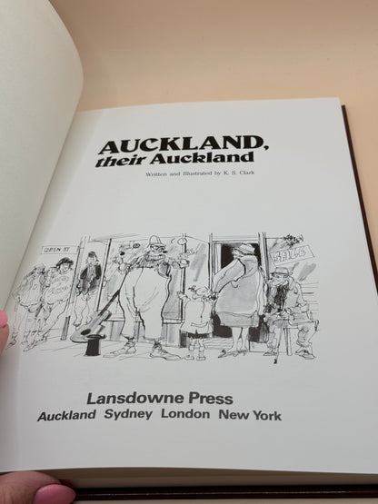 Auckland, Their Auckland by K. S. Clark 1983