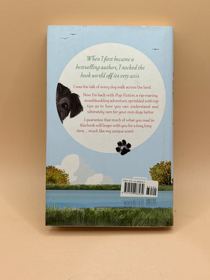 Ted: Pup Fiction – An Epic Journey with Gone Fishing by Ted