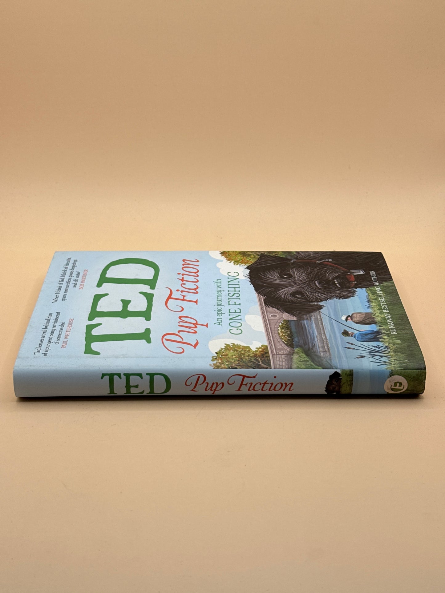 Ted: Pup Fiction – An Epic Journey with Gone Fishing by Ted