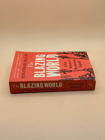 The Blazing World by Jonathan Healey