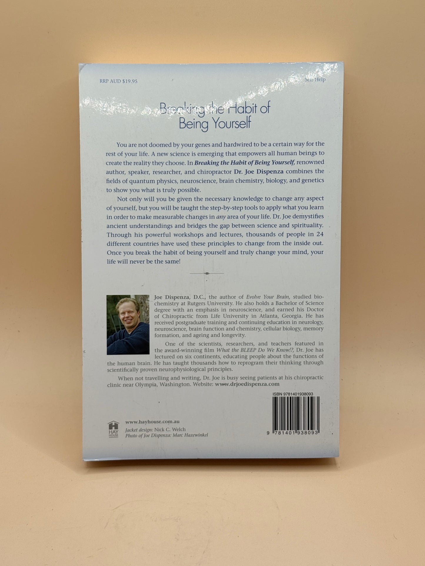Breaking the Habit of Being Yourself by Dr. Joe Dispenza