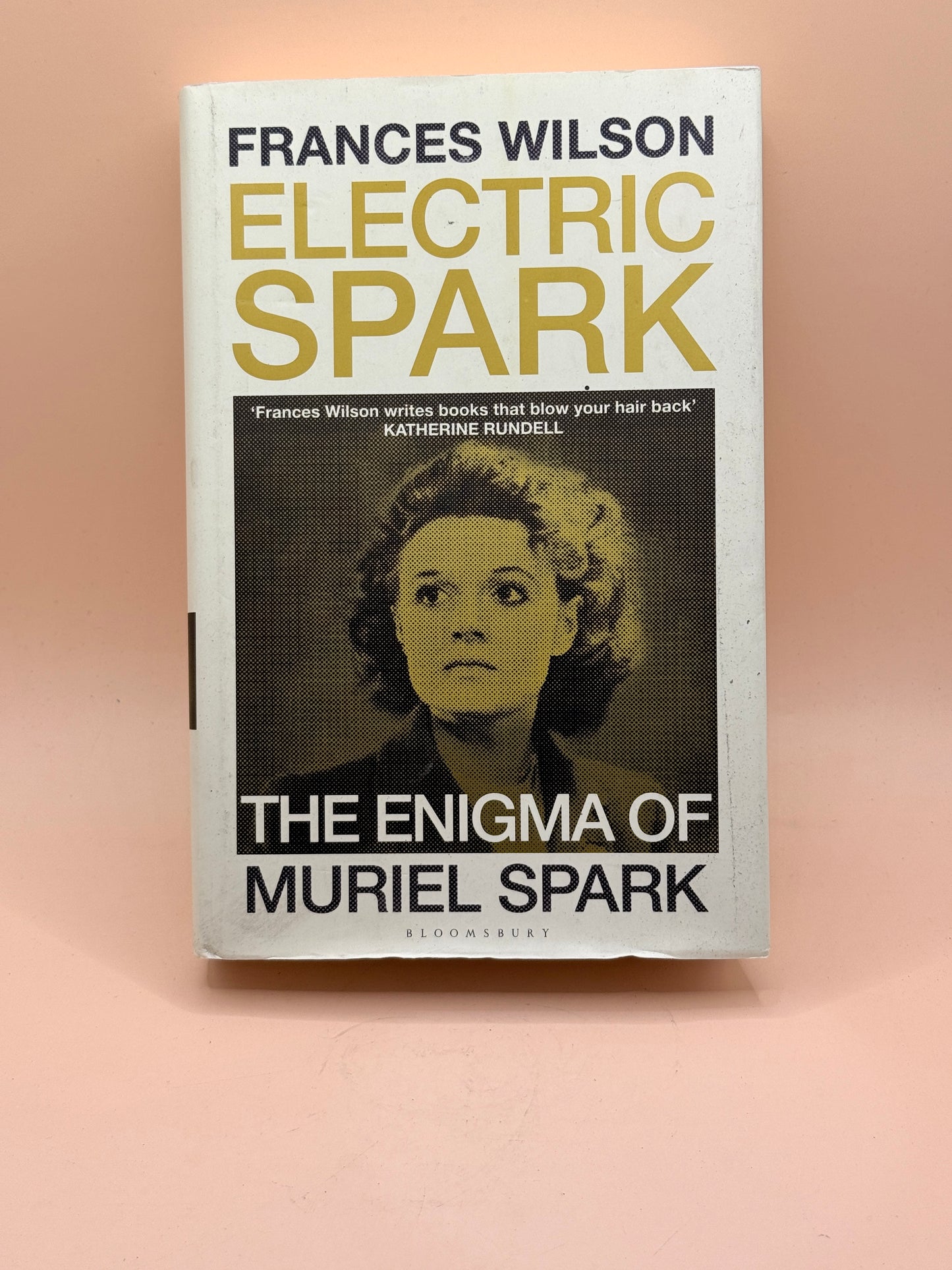 Electric Spark: The Enigma of Muriel Spark by Frances Wilson
