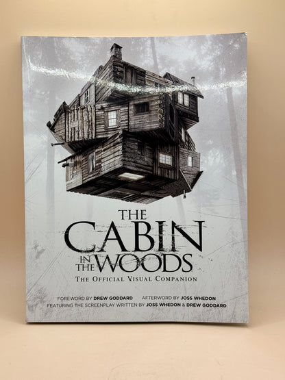 The Cabin in the Woods: The Official Visual Companion by Joss Whedon & Drew Goddard