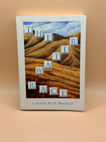 The Water Race by D. Bradley