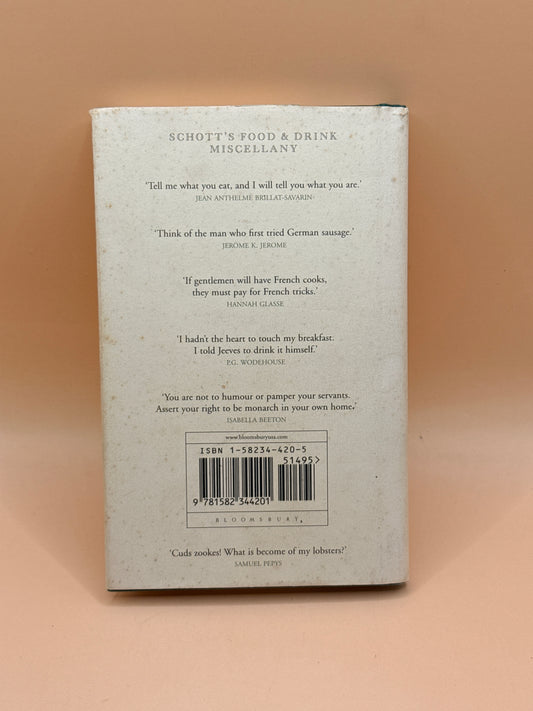 Schott's Food & Drink Miscellany by Ben Schott FIRST US EDITION