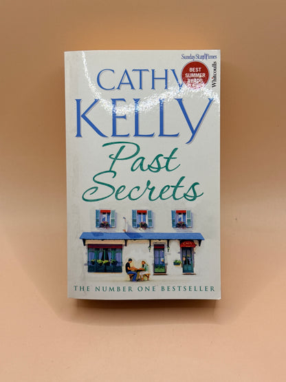 Past Secrets by Cathy Kelly