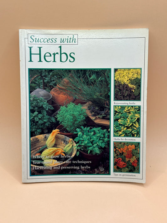 Success with Herbs by Christine Becht