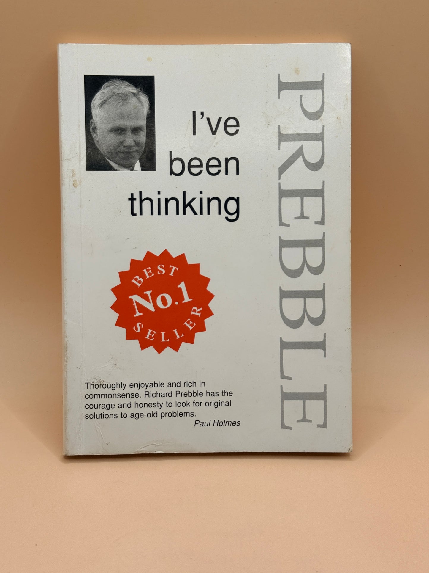 I've Been Thinking by Richard Prebble