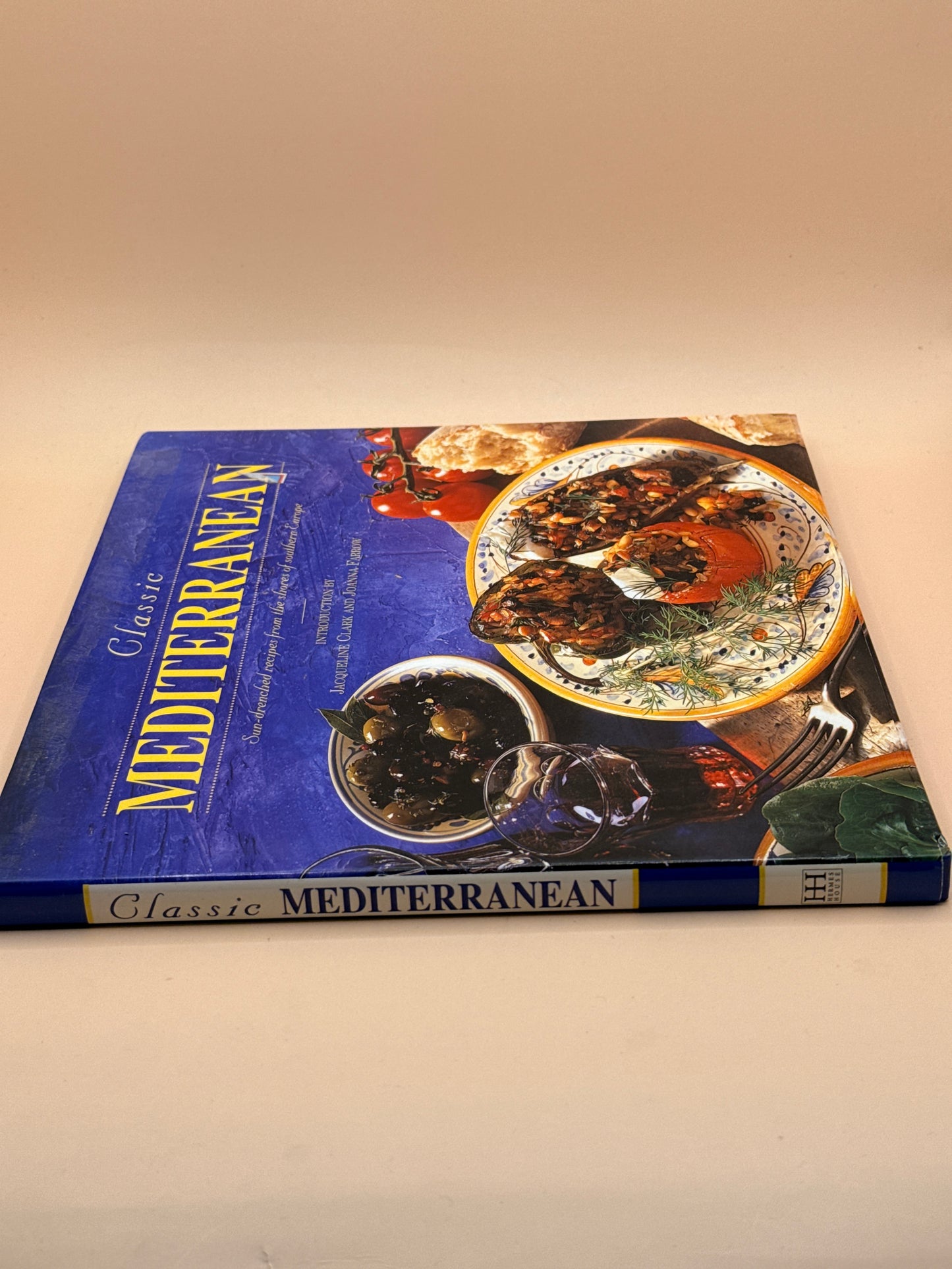 Classic Mediterranean by Jacqueline Clark and Joanna Farrow