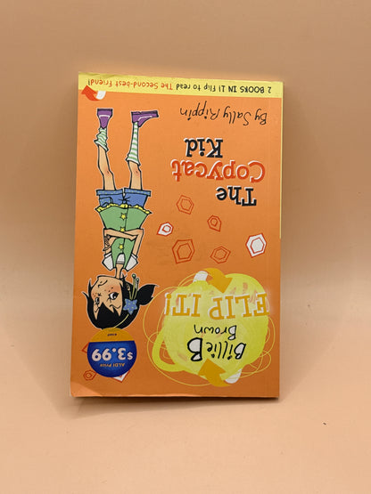 Billie B Brown Flip It! The Second-best Friend by Sally Rippin