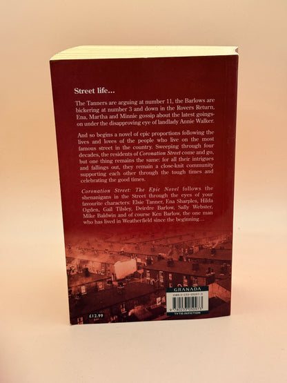 Coronation Street: The Epic Novel by Katherine Hardy