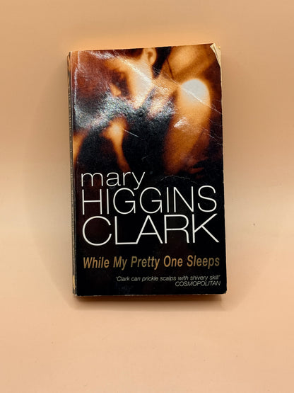 While My Pretty One Sleeps by Mary Higgins Clark