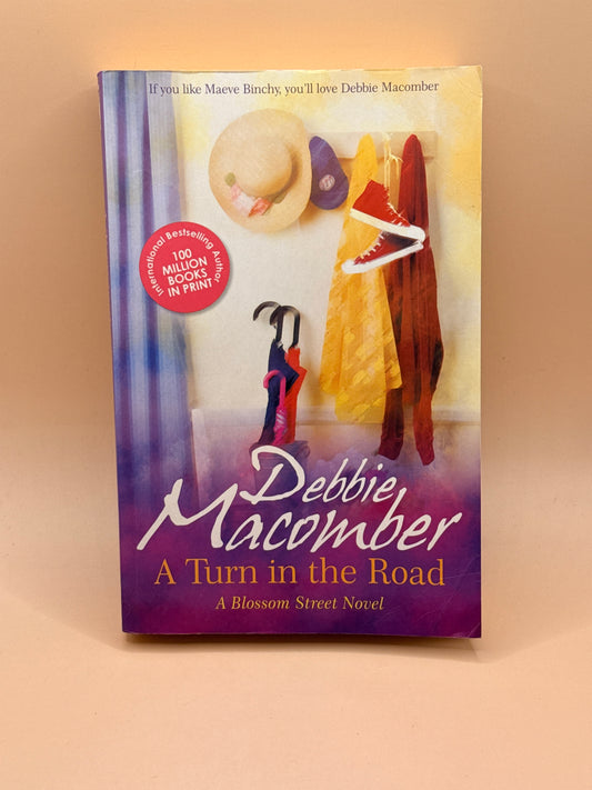 A Turn in the Road by Debbie Macomber