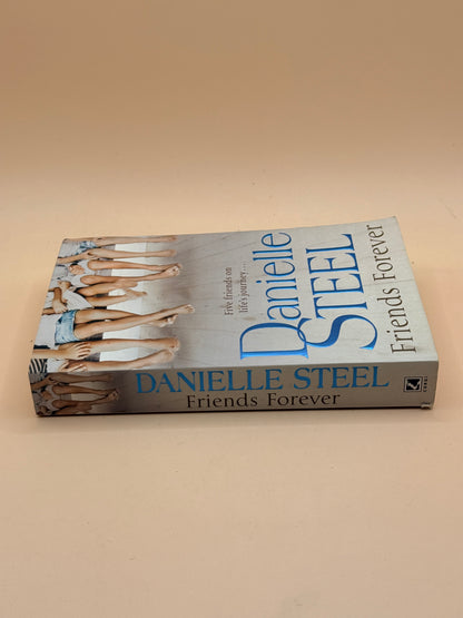 Friends Forever by Danielle Steel