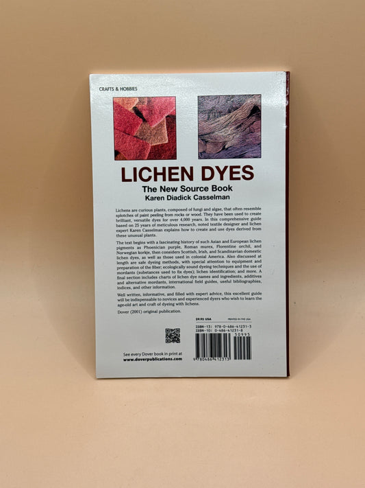 Lichen Dyes: The New Source Book by Karen Diadick Casselman
