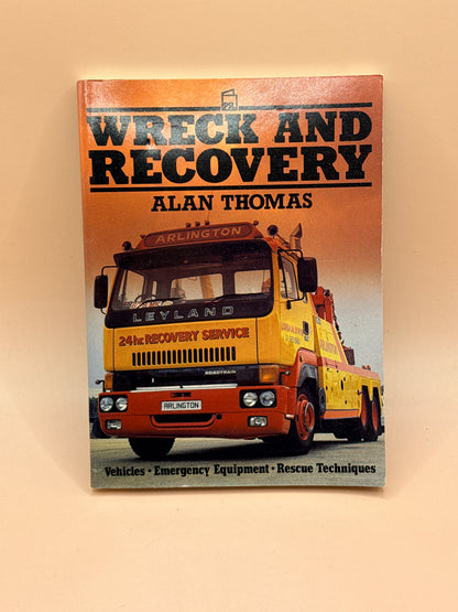 Wreck and Recovery by Alan Thomas