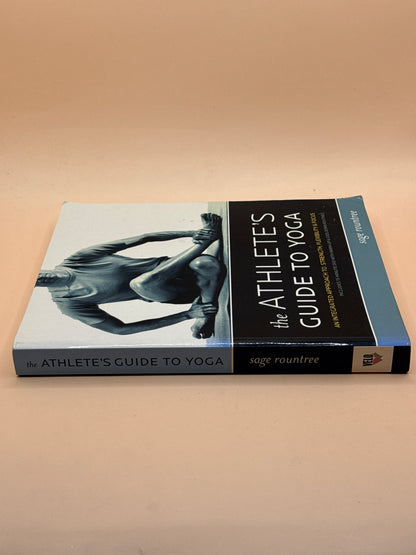 The Athlete’s Guide to Yoga by Sage Rountree