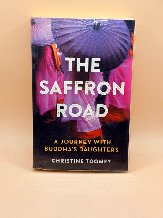 The Saffron Road by Christine Toomey