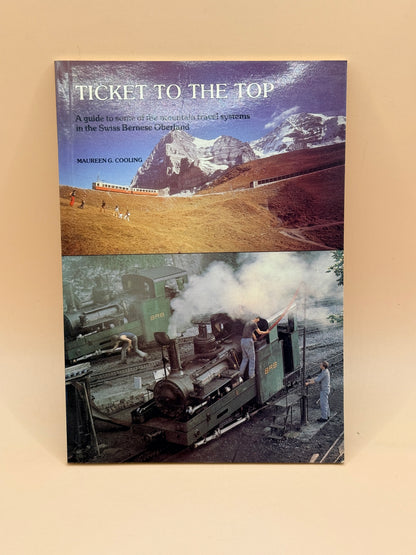 Ticket to the Top by Maureen G. Cooling