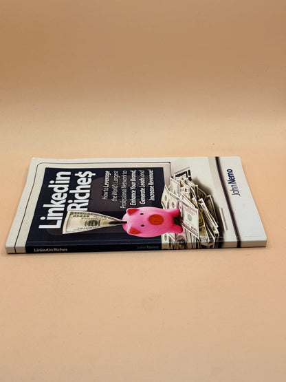 Linkedin Riches by John Nemo
