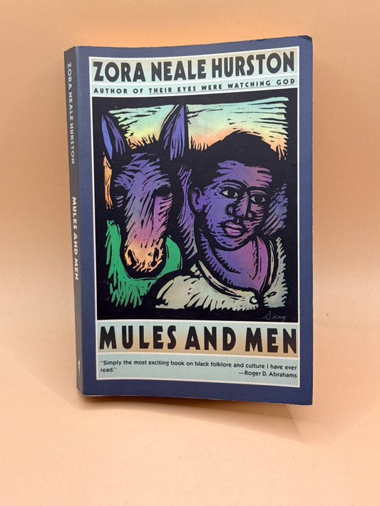 Mules and Men by Zora Neale Hurston