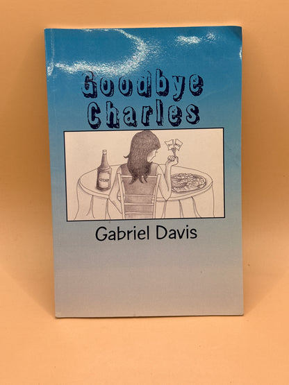 Goodbye Charles by Gabriel Davis (Play for 5)