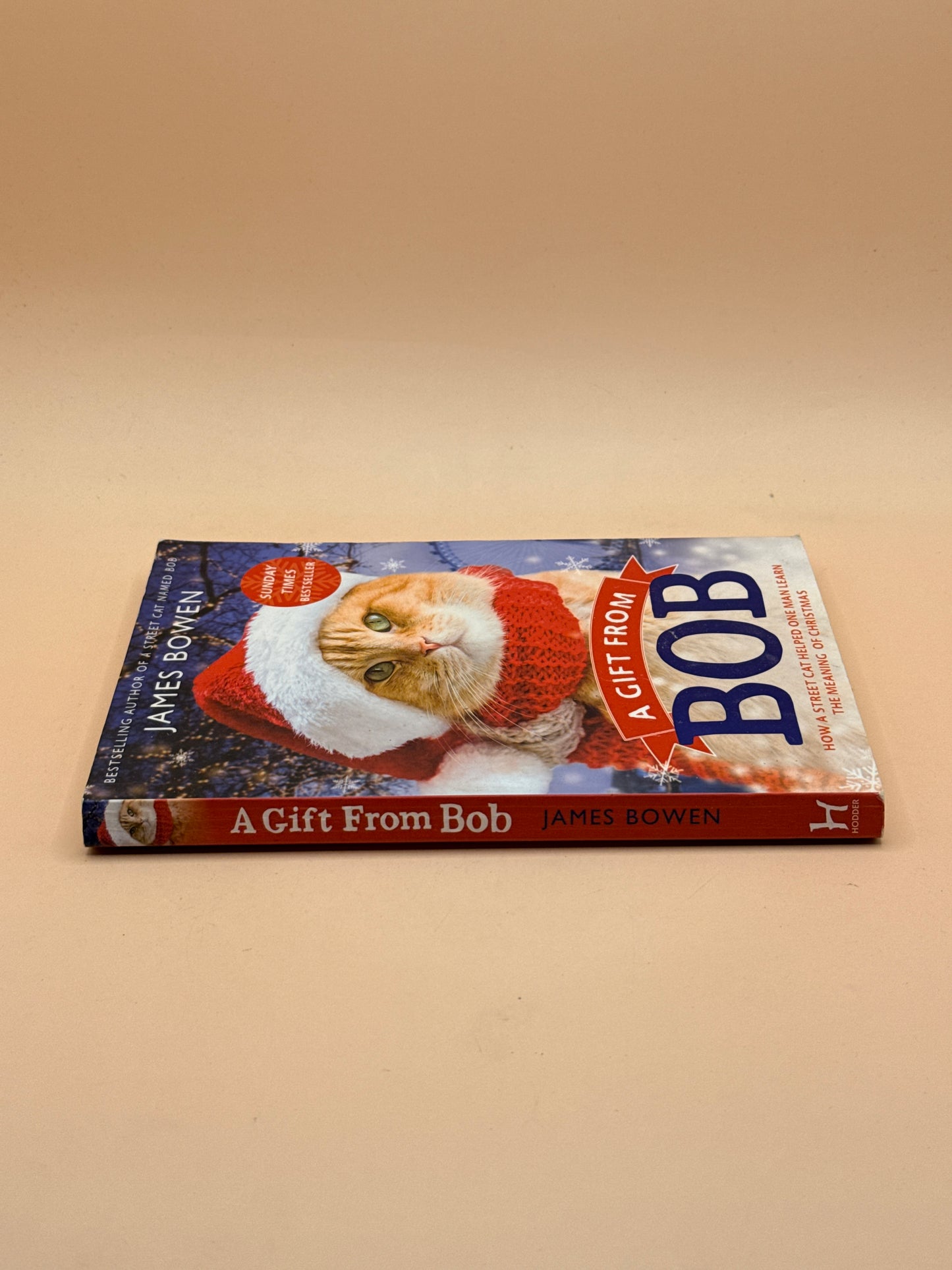 A Gift From Bob by James Bowen