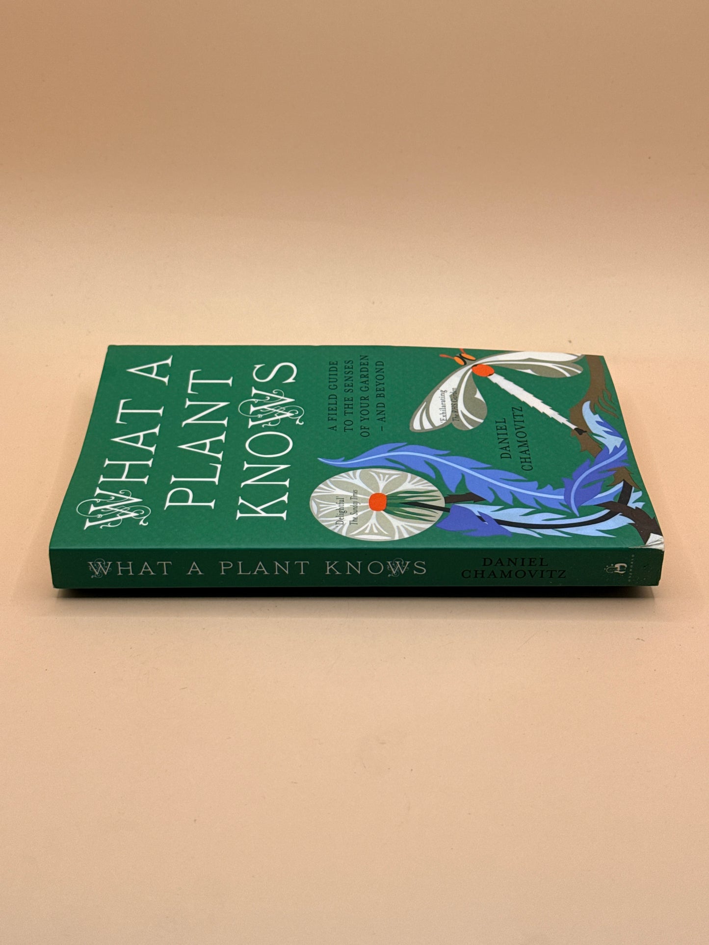 What a Plant Knows by Daniel Chamovitz