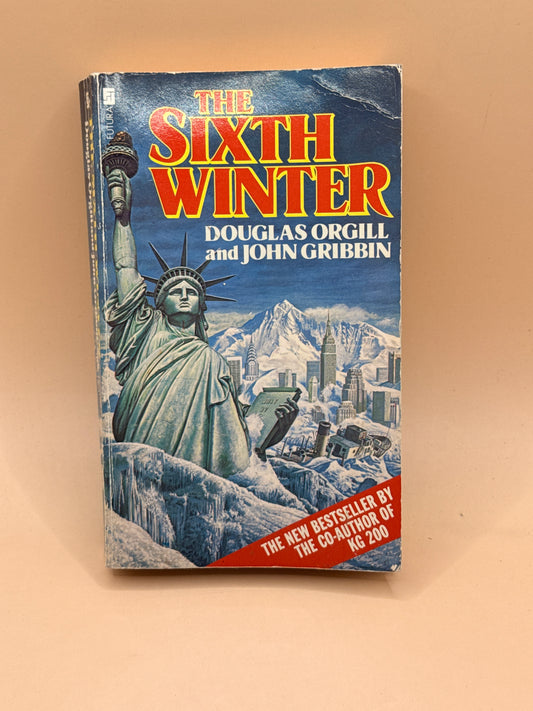 The Sixth Winter by Douglas Orgill and John Gribbin