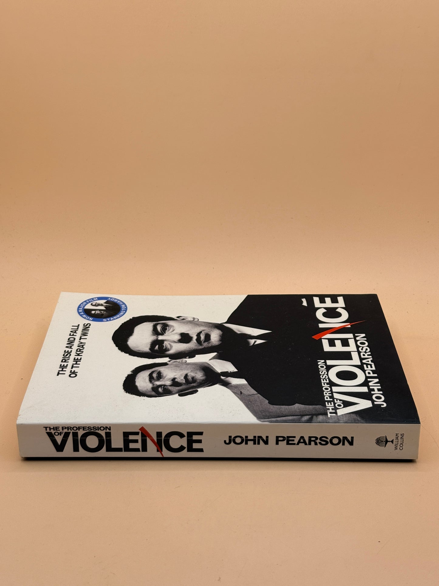 The Profession of Violence by John Pearson