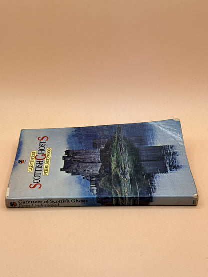Gazetteer of Scottish Ghosts by Peter Underwood