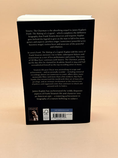 Sinatra: The Chairman by James Kaplan