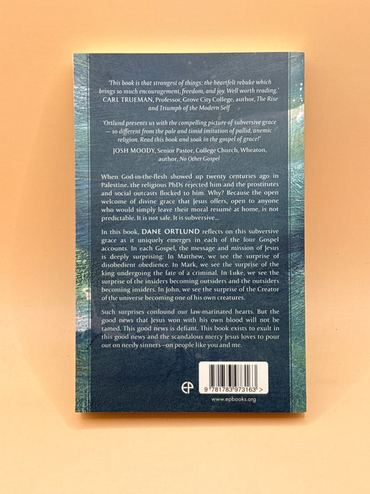 Surprised by Jesus by Dane Ortlund